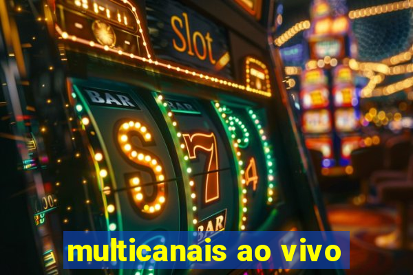 multicanais ao vivo